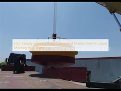 Kualitas Tinggi Mooring Buoy Struktur Baja Laut Disesuaikan Mooring Boat Buoy